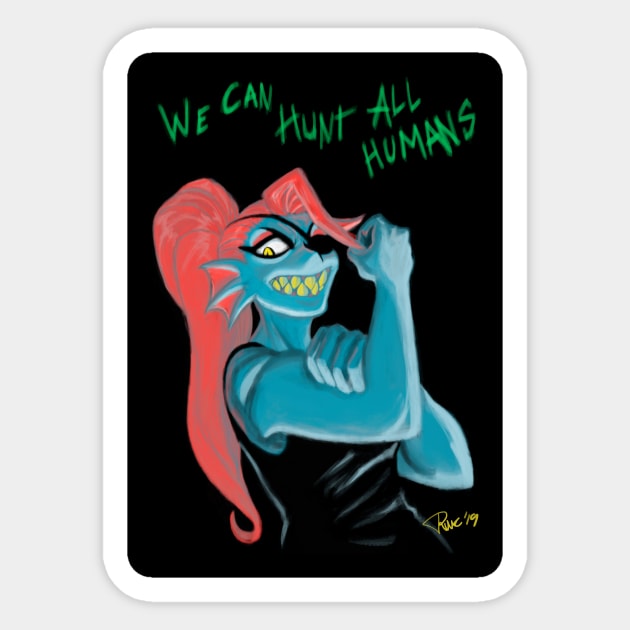 We can hunt all humans Sticker by TheEruen